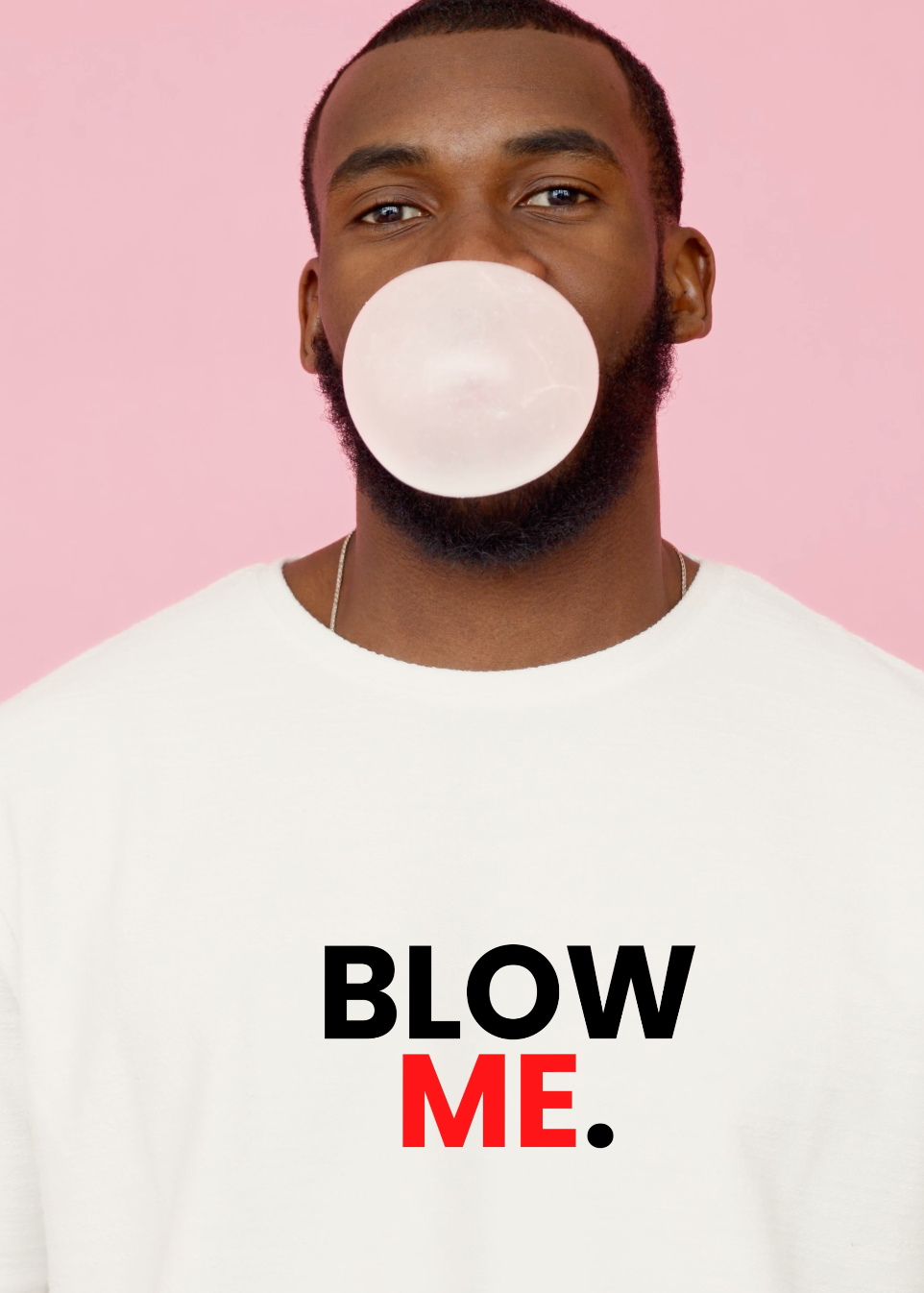 Blow Me T-shirt