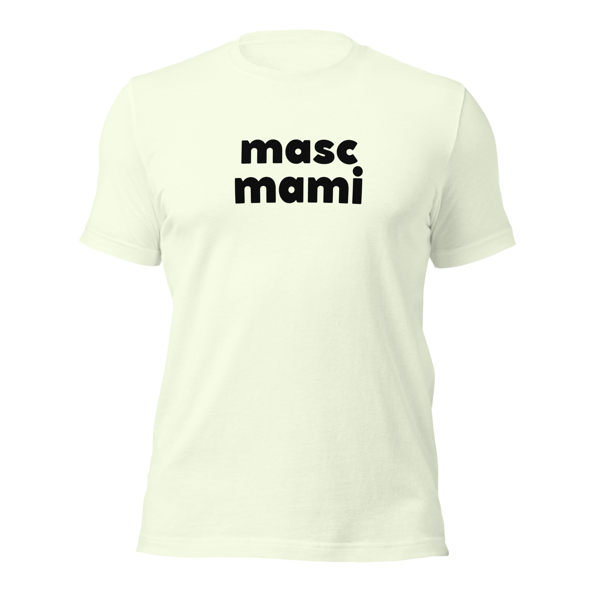 Masc Mami T-Shirt
