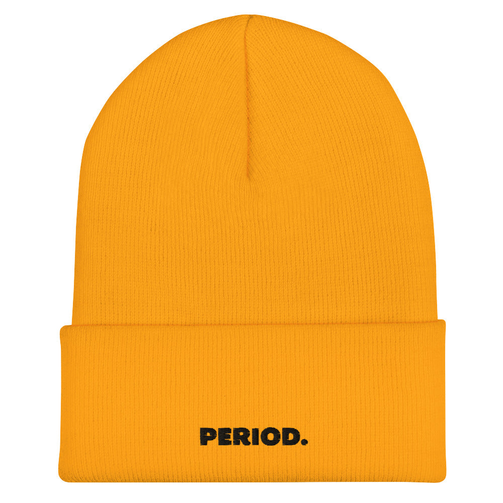 Period. Cuffed Beanie