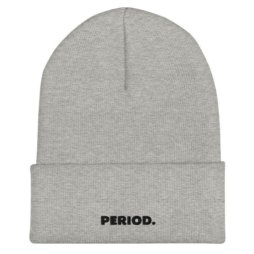 Period. Cuffed Beanie