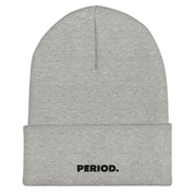 Period. Cuffed Beanie