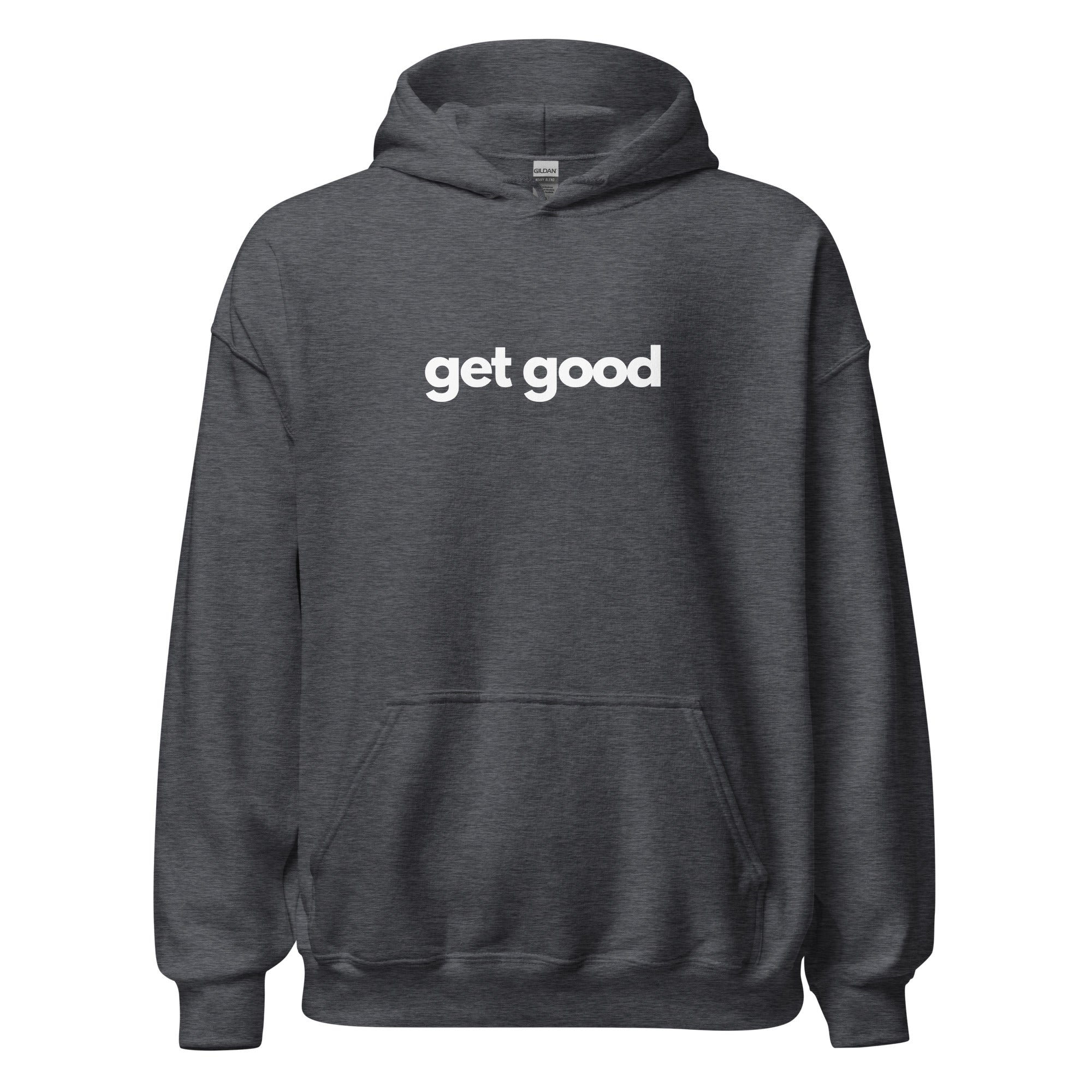 Get Good Unisex Hoodie