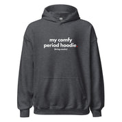 Comfy Period Hoodie