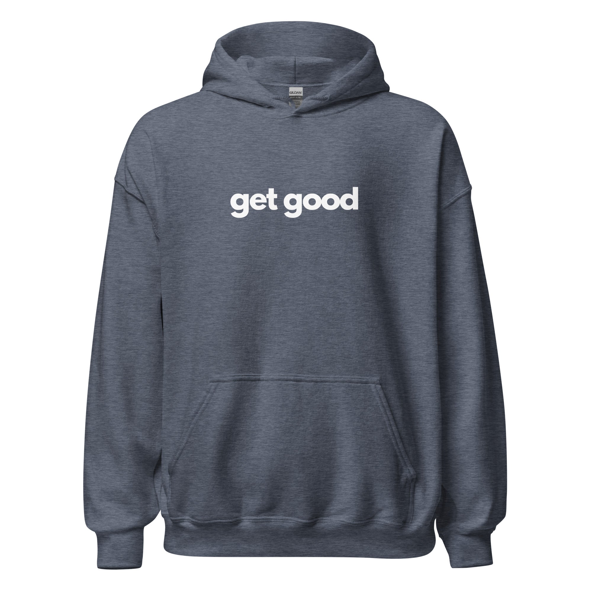 Get Good Unisex Hoodie