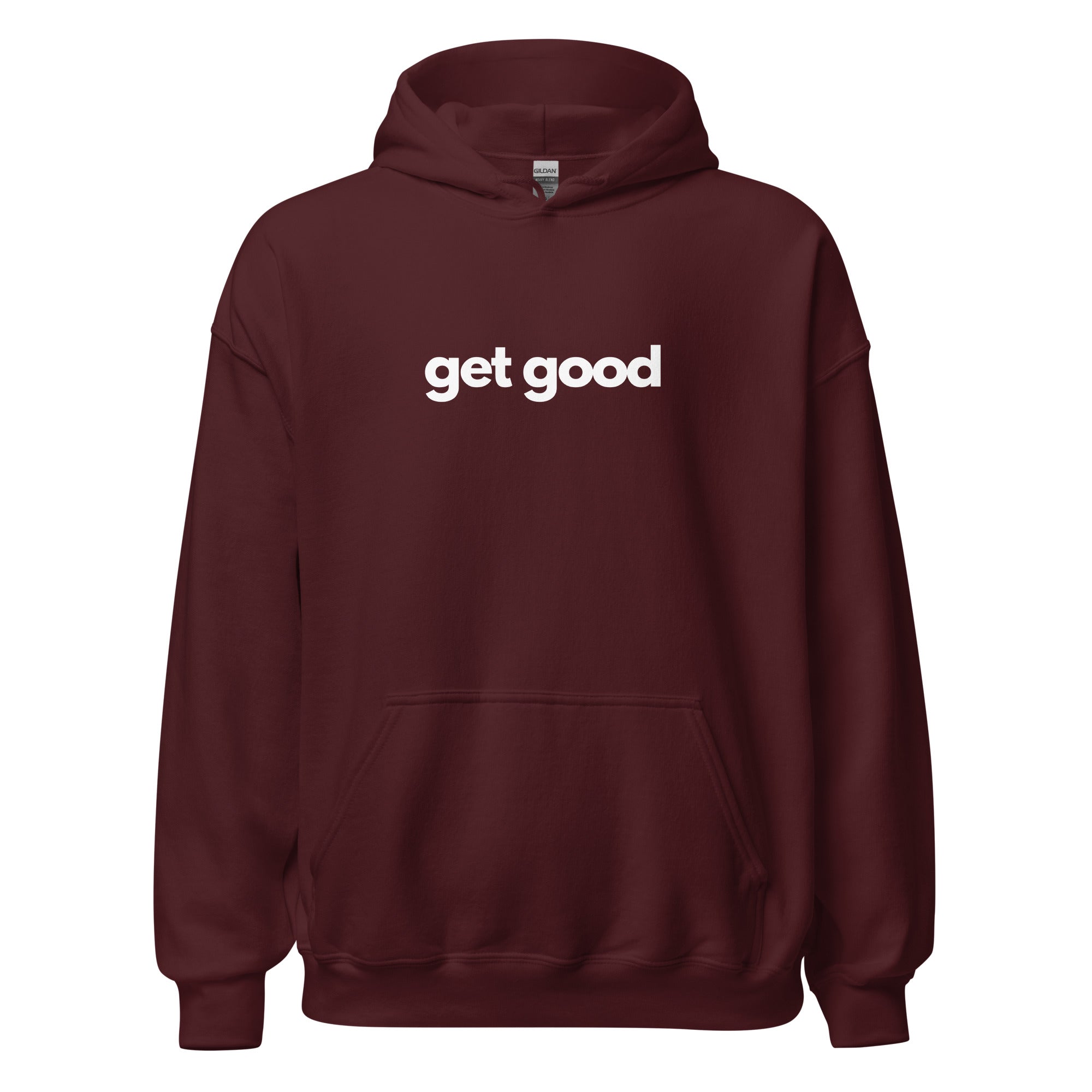 Get Good Unisex Hoodie