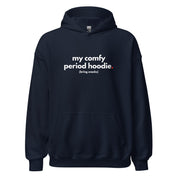 Comfy Period Hoodie