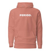 Period. Hoodie