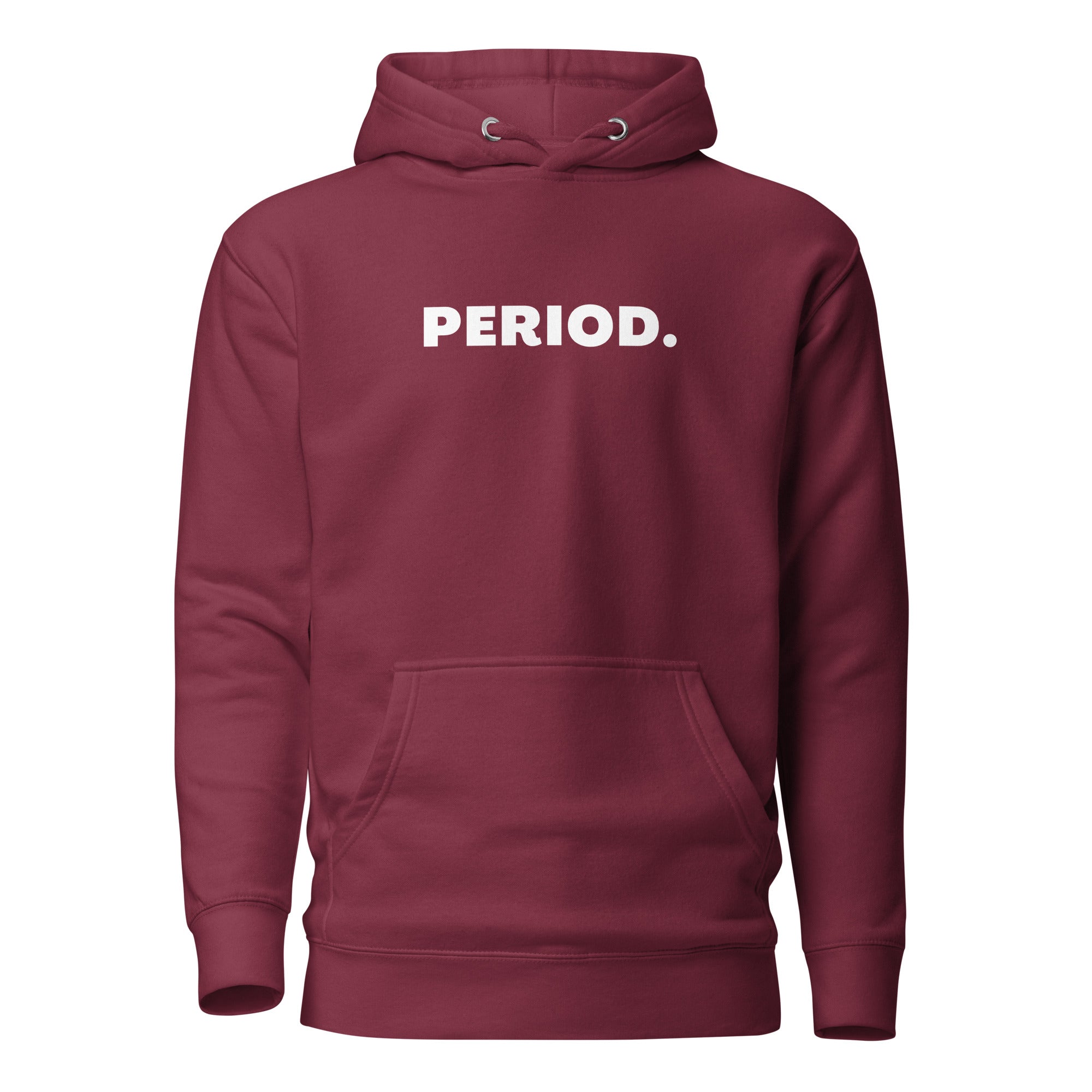 Period. Hoodie