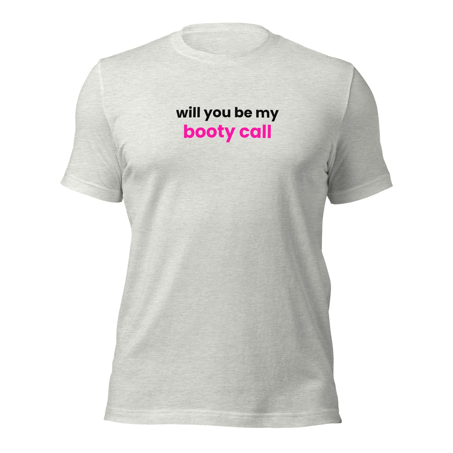 Booty Call Unisex T-Shirt
