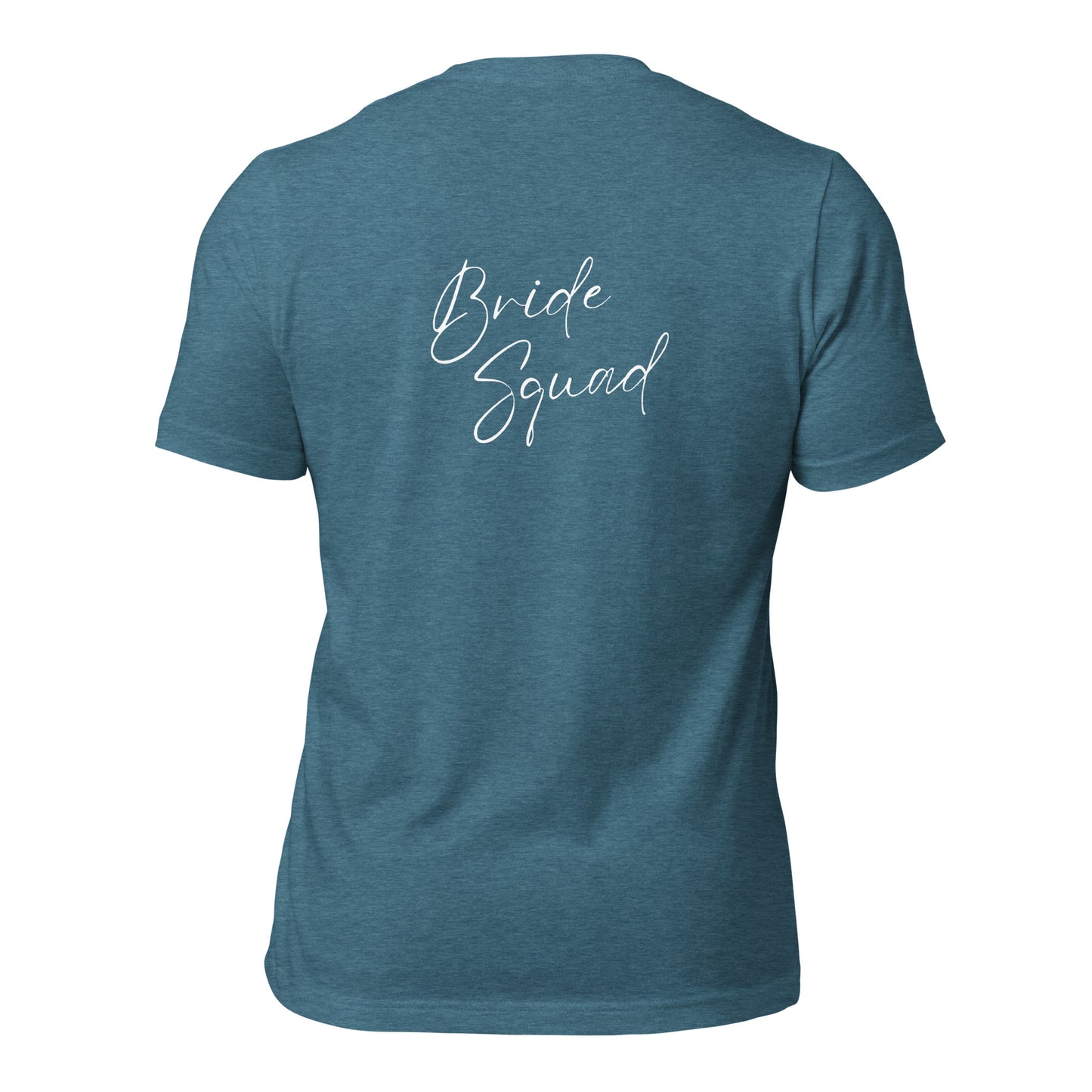Bride Squad Embroidered Front T-shirt