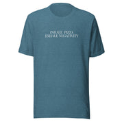 Inhale Pizza, Exhale Negativity T-Shirt