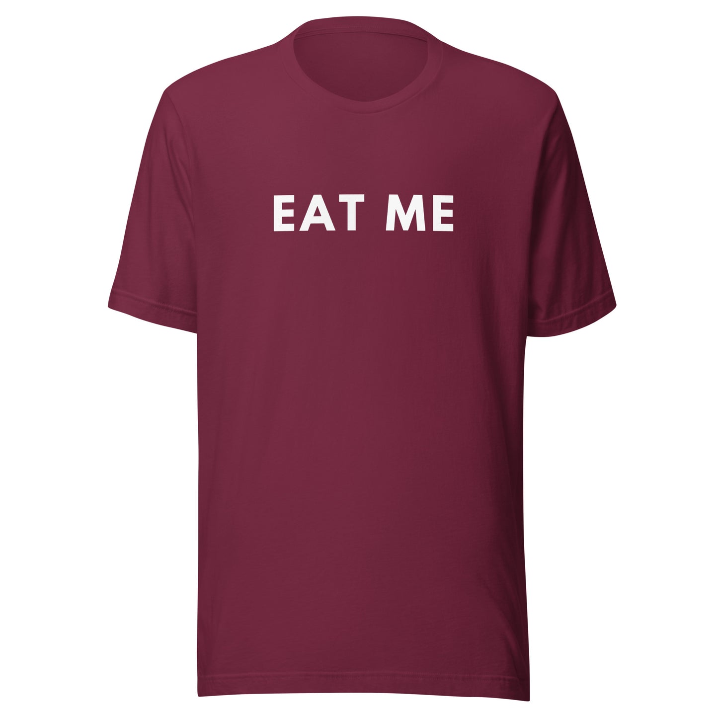 EAT ME T-Shirt