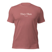 "They/Them, Get it Right" Unisex T-Shirt