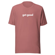 "Get Good" Gaming T-Shirt