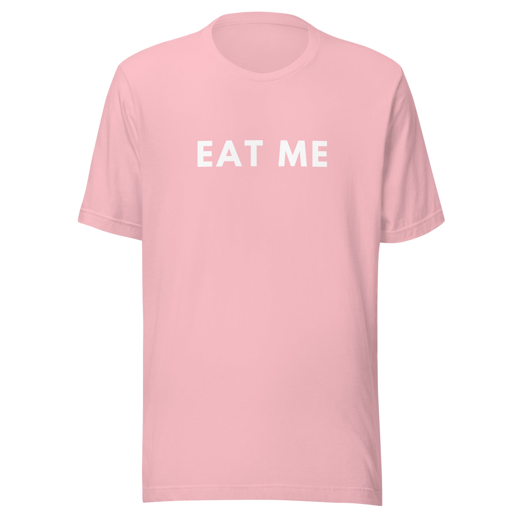 EAT ME T-Shirt