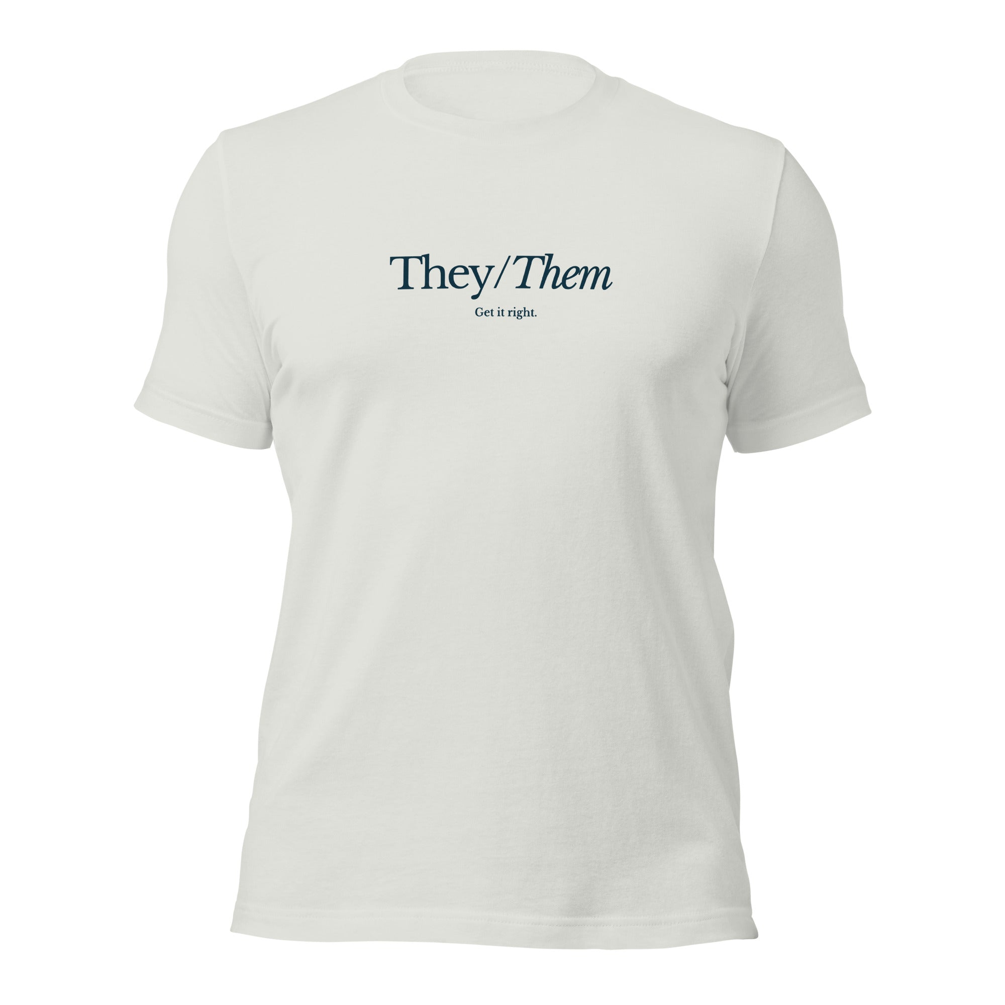 "They/Them, Get it Right" Unisex T-Shirt