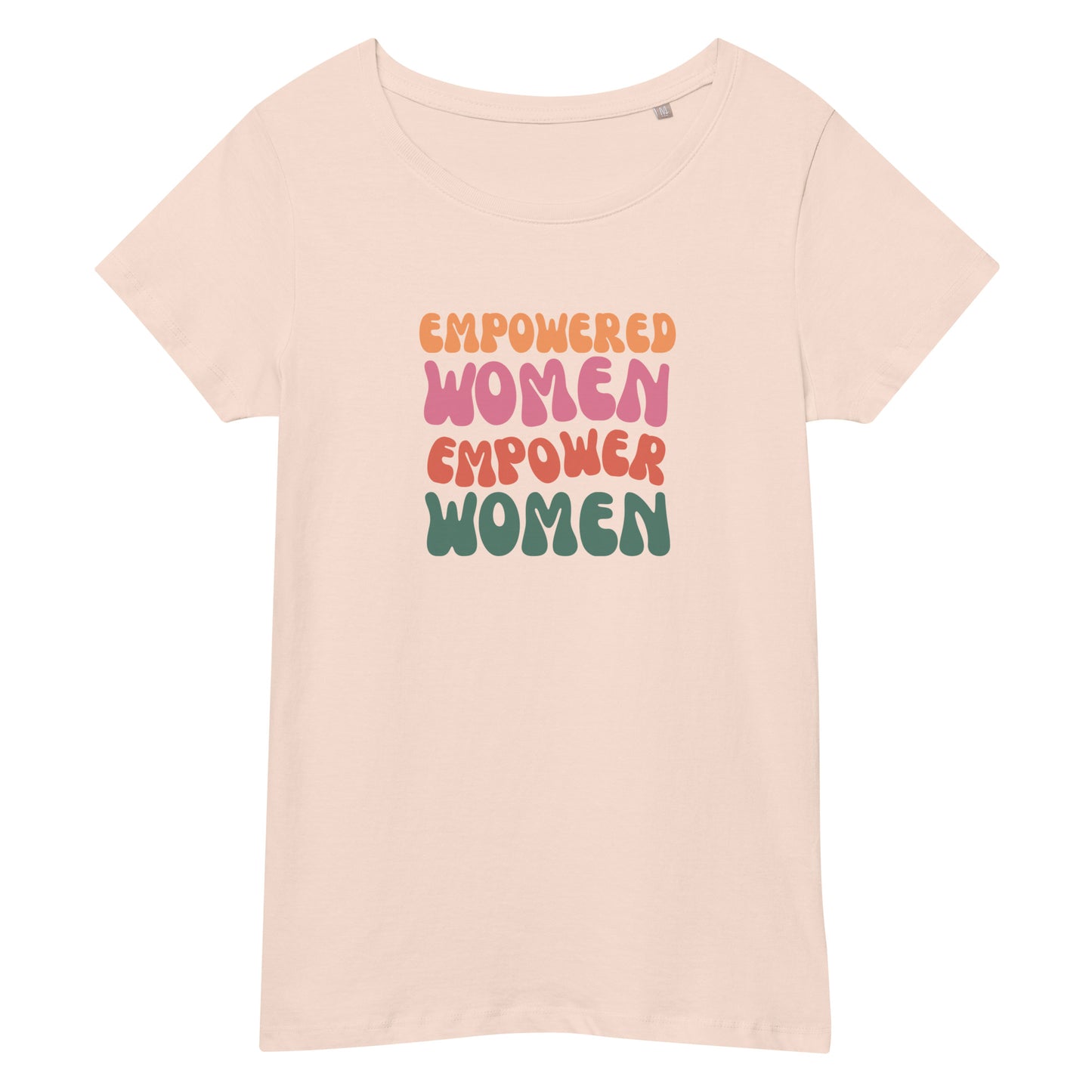 Empowered Women Organic Tshirt